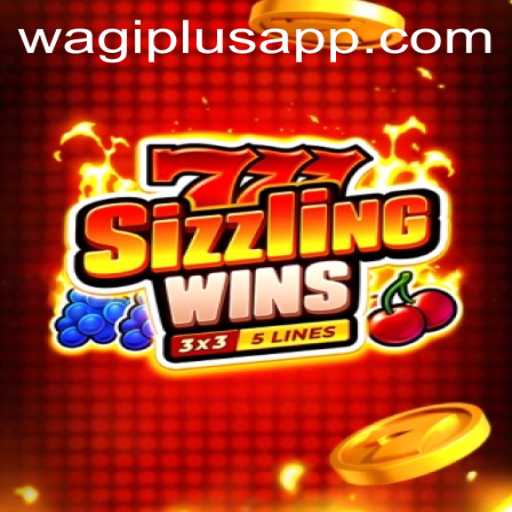 Unlocking the Thrills of 777SizzlingWins and Wagiplus: A Deep Dive